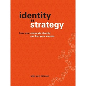 Identity as Strategy - by  Stijn Van Diemen (Paperback) - 1 of 1