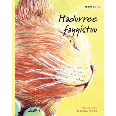 Hadurree fayyistuu - by  Tuula Pere (Paperback)