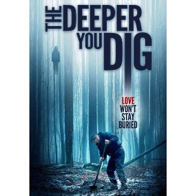 The Deeper You Dig (DVD)(2020)