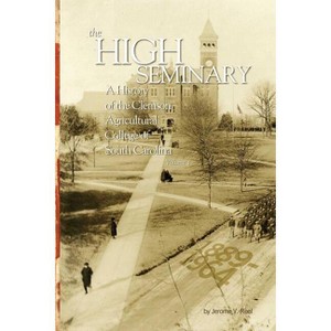 High Seminary: Vol. 1: - by  Jerome V Reel (Paperback) - 1 of 1