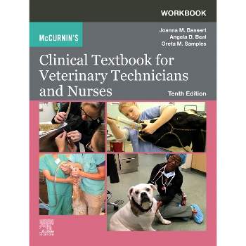 Workbook for McCurnin's Clinical Textbook for Veterinary Technicians and Nurses - 10th Edition by  Joanna M Bassert & John Tomedi (Paperback)