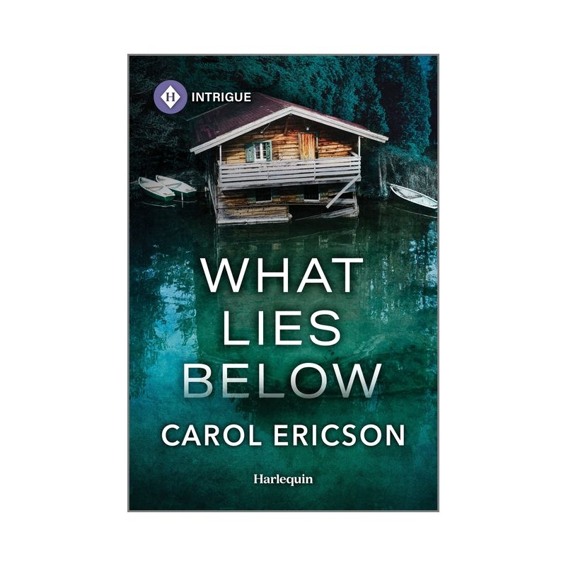 What Lies Below - (Discovery Bay Novel) by  Carol Ericson (Paperback), 1 of 2
