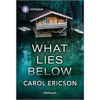 What Lies Below - (Discovery Bay Novel) by  Carol Ericson (Paperback)