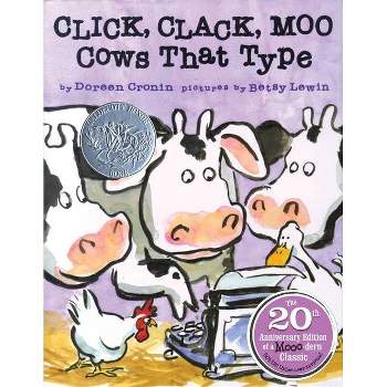 Click, Clack, Moo - (Click Clack Book) 20th Edition by  Doreen Cronin (Hardcover)