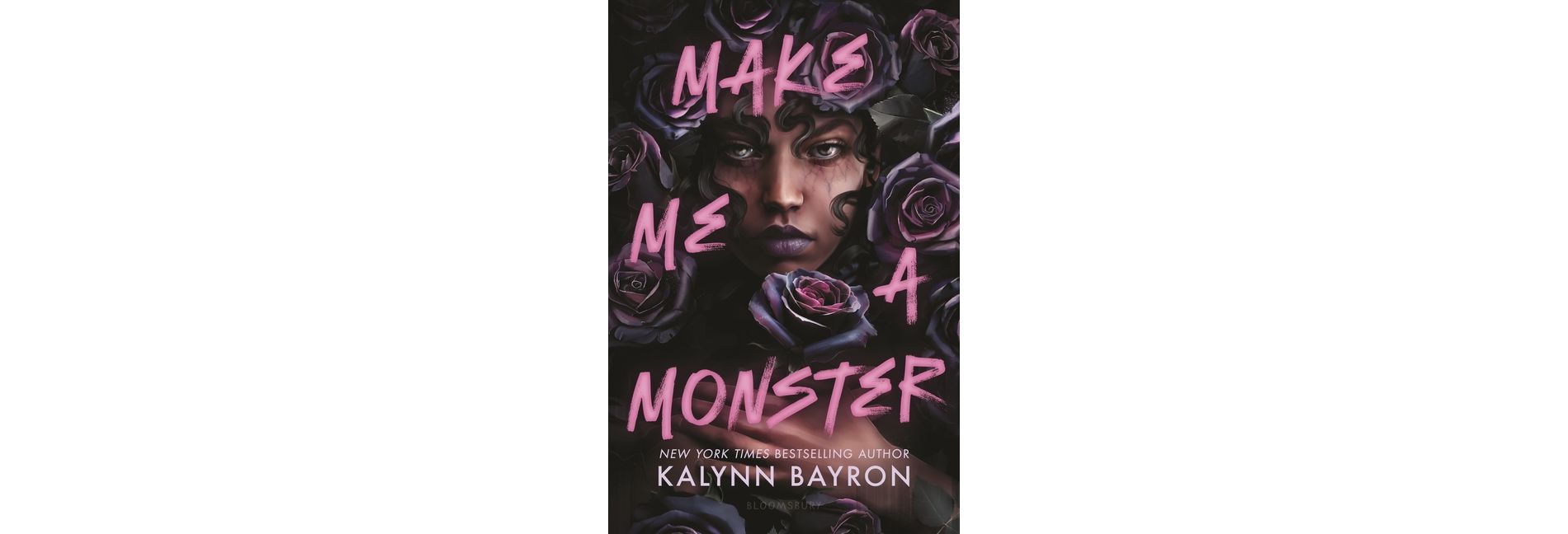 Make Me a Monster - by  Kalynn Bayron (Hardcover)