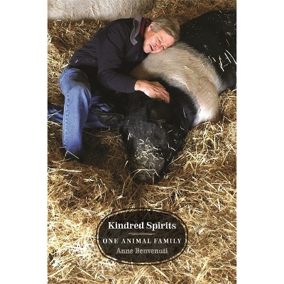 Kindred Spirits - (Animal Voices / Animal Worlds) by  Anne Benvenuti (Paperback)
