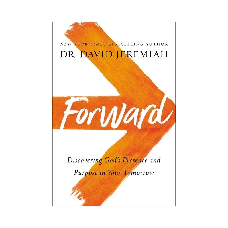Forward - by David Jeremiah, 1 of 2