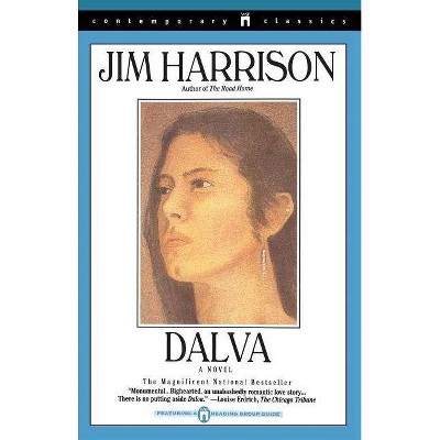 Dalva - (Contemporary Classics (Washington Square Press)) by  Jim Harrison (Paperback)