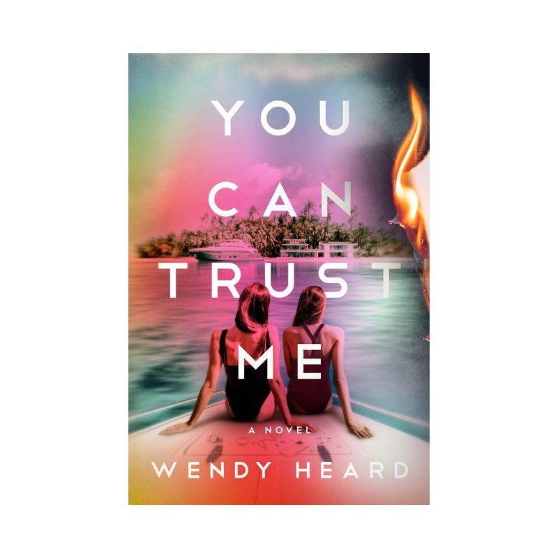 You Can Trust Me - by Wendy Heard, 1 of 2