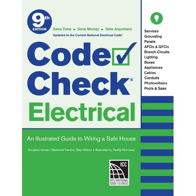 Code Check Electrical - 9th Edition by  Redwood Kardon & Paddy Morrissey & Douglas Hansen & Skip Walker (Spiral Bound)