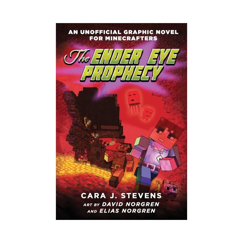 The Ender Eye Prophecy - (Unofficial Graphic Novel for Minecrafters) by  Cara J Stevens (Paperback), 1 of 2