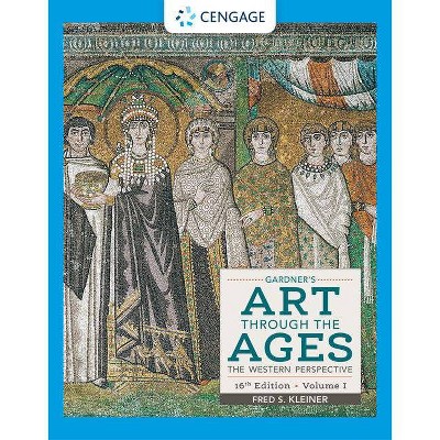 Gardner's Art Through the Ages - 16th Edition by  Fred S Kleiner (Paperback)