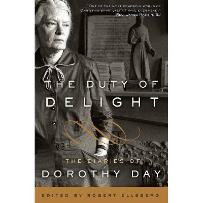 The Duty of Delight - Abridged by  Dorothy Day (Paperback)