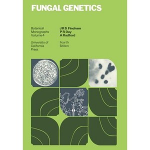 Fungal Genetics - (Botanical Monographs) 4th Edition by  J R S Fincham & P R Day & A Radford (Hardcover) - 1 of 1