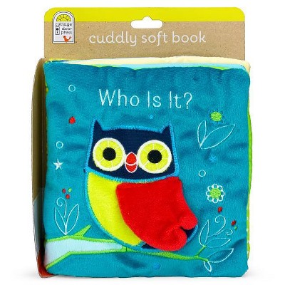 Who Is It? - (Infant Soft Cloth Book)by Cottage Door Press (Bath Book)