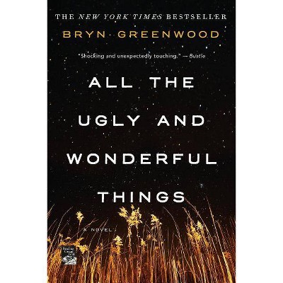 All the Ugly and Wonderful Things (Paperback) (Bryn Greenwood)