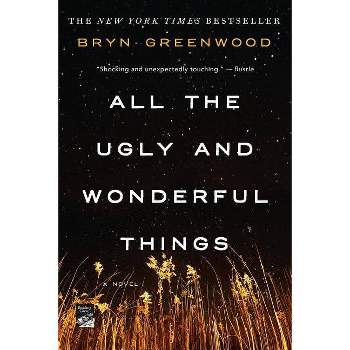 All the Ugly and Wonderful Things (Paperback) (Bryn Greenwood)