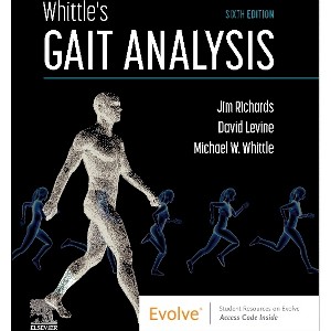 Whittle's Gait Analysis - 6th Edition by  Jim Richards & David Levine & Michael W Whittle (Paperback) - 1 of 1