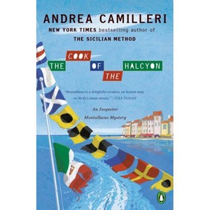 The Cook of the Halcyon - (Inspector Montalbano Mystery) by  Andrea Camilleri (Paperback) - 1 of 1