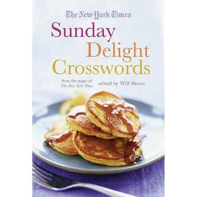 The New York Times Sunday Delight Crosswords - (Paperback)