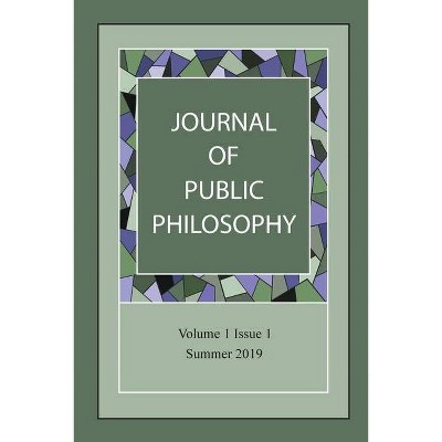 Journal of Public Philosophy - (Volume) (Paperback)