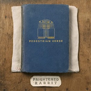 Frightened Rabbit - Pedestrian Verse (10th Anniversary Edition) - 1 of 1