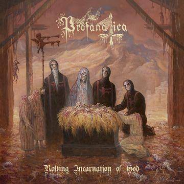 Profanatica - Rotting Incarnation Of God (CD)
