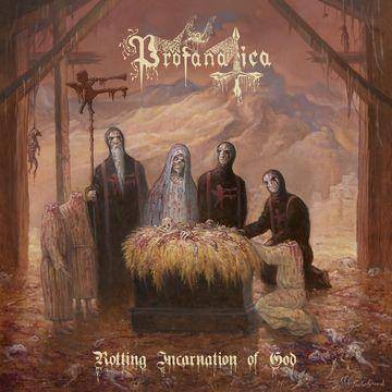 Profanatica - Rotting Incarnation Of God (CD)