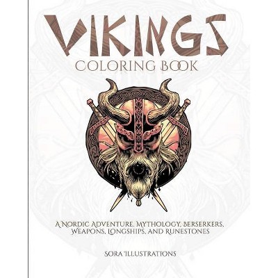 Vikings Coloring Book - by  Sora Illustrations (Paperback)