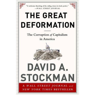 The Great Deformation - by  David Stockman (Paperback)