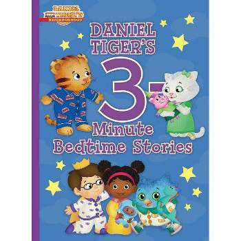 Daniel Tiger's 3-Minute Bedtime Stories - (Daniel Tiger's Neighborhood) by  Various (Hardcover)