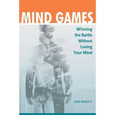 Mind Games - by  Nina Burgett (Paperback)