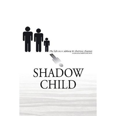 Shadow Child - by  Randall S Beach (Paperback)