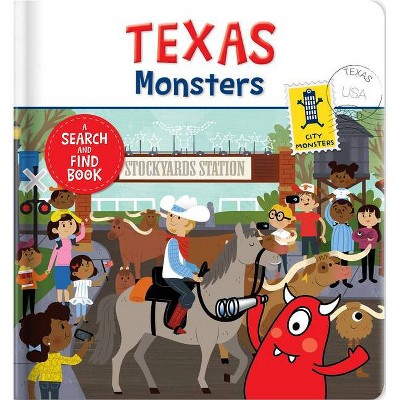 Texas Monsters - by  Anne Paradis (Board Book)