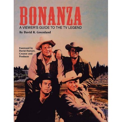 Bonanza - by  David R Greenland (Paperback)