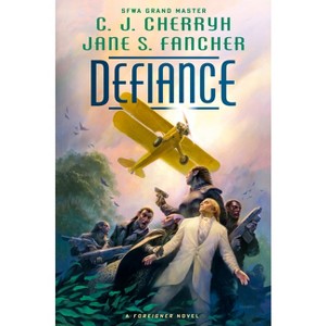 Defiance - (Foreigner) by C J Cherryh & Jane S Fancher - 1 of 1