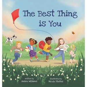 The Best Thing Is You - by Ambre Williams - 1 of 1