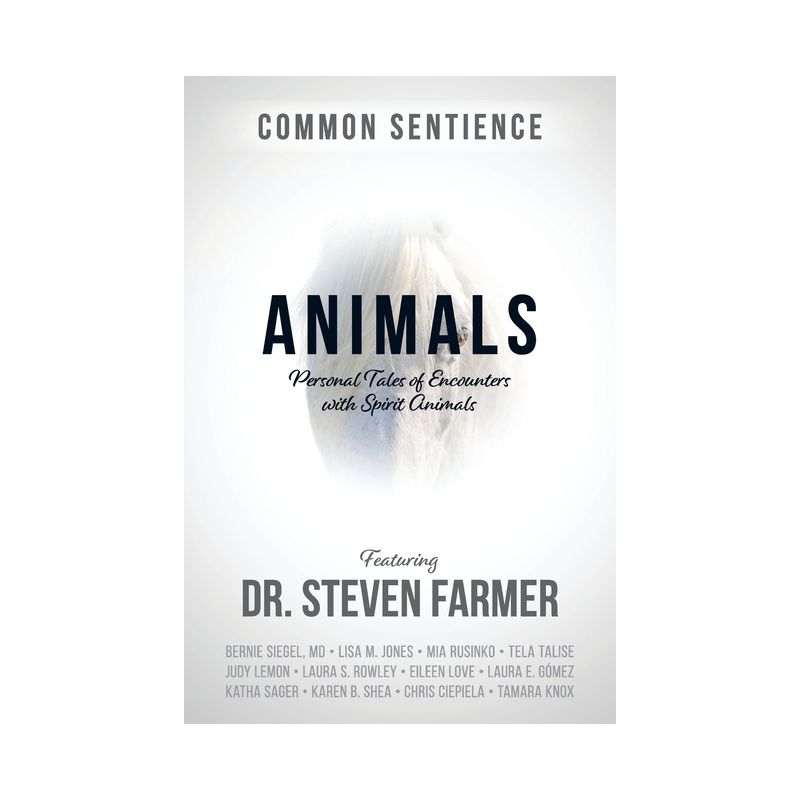 Animals - (Common Sentience) by  Steven D Farmer (Paperback), 1 of 2