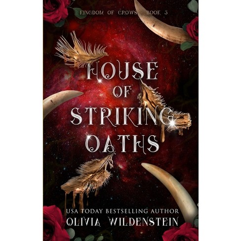 House of Striking Oaths - (The Kingdom of Crows) by  Olivia Wildenstein (Paperback) - image 1 of 1