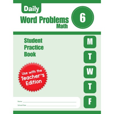 Daily Word Problems Math, Grade 6 Student Workbook - by  Evan-Moor Educational Publishers (Paperback)