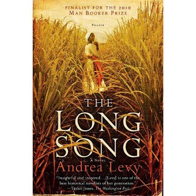 The Long Song - by  Andrea Levy (Paperback)