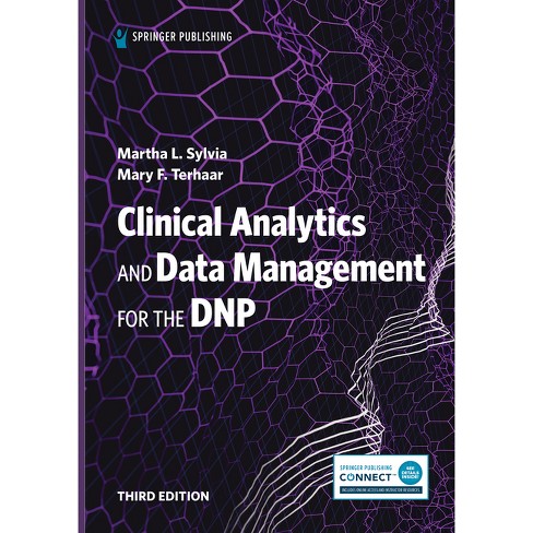 Clinical Analytics And Data Management For The Dnp - 3rd Edition By ...