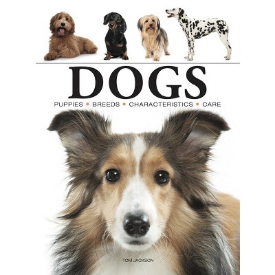 Dogs - (mini Encyclopedia) By Tom Jackson (paperback) : Target