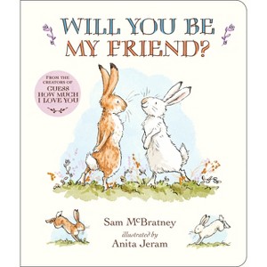 Will You Be My Friend? Padded Board Book - (Guess How Much I Love You) by  Sam McBratney - 1 of 1