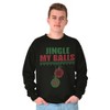 Funny Christmas Joke Jingle My Balls Men's Crewneck Sweatshirt Brisco Brands - 3 of 4