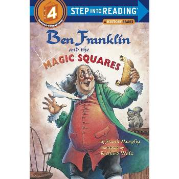 Ben Franklin and the Magic Squares - (Step Into Reading) by  Frank Murphy (Paperback)
