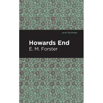 Howards End - (Mint Editions (Reading with Pride)) by E M Forster
