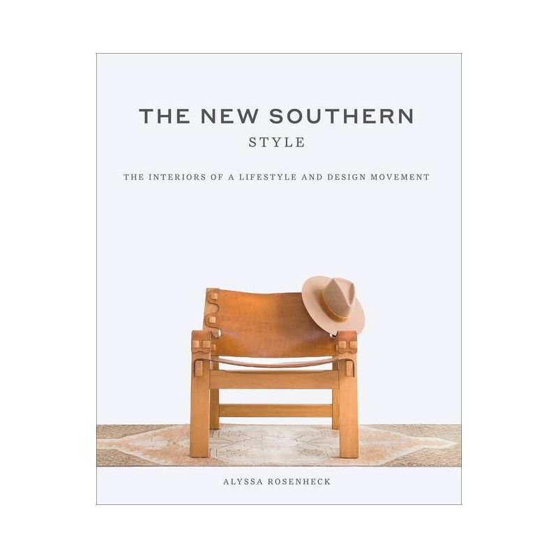 The New Southern Style - by  Alyssa Rosenheck (Hardcover), 1 of 4