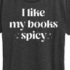 Women's - Instant Message - I Like My Books Spicy Short Sleeve Graphic T-Shirt - 2 of 4