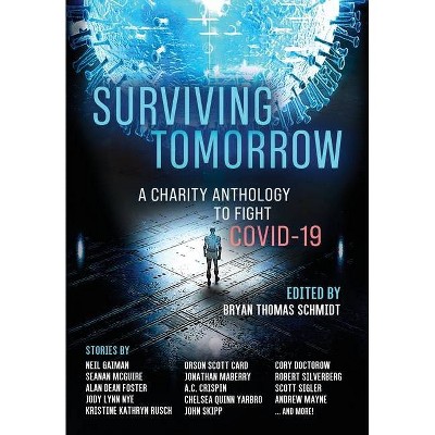 Surviving Tomorrow - by  Neil Gaiman & Seanan McGuire (Hardcover)